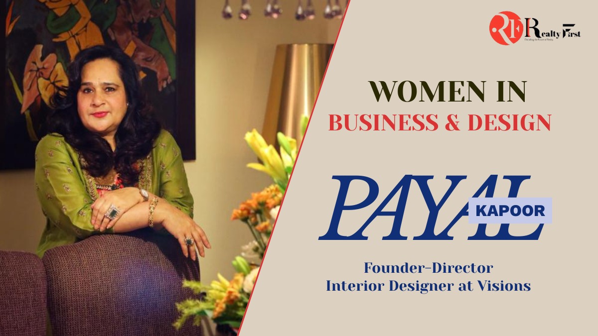 Read more about the article Designing Dreams & Defying Limits: The Journey of Payal Kapoor