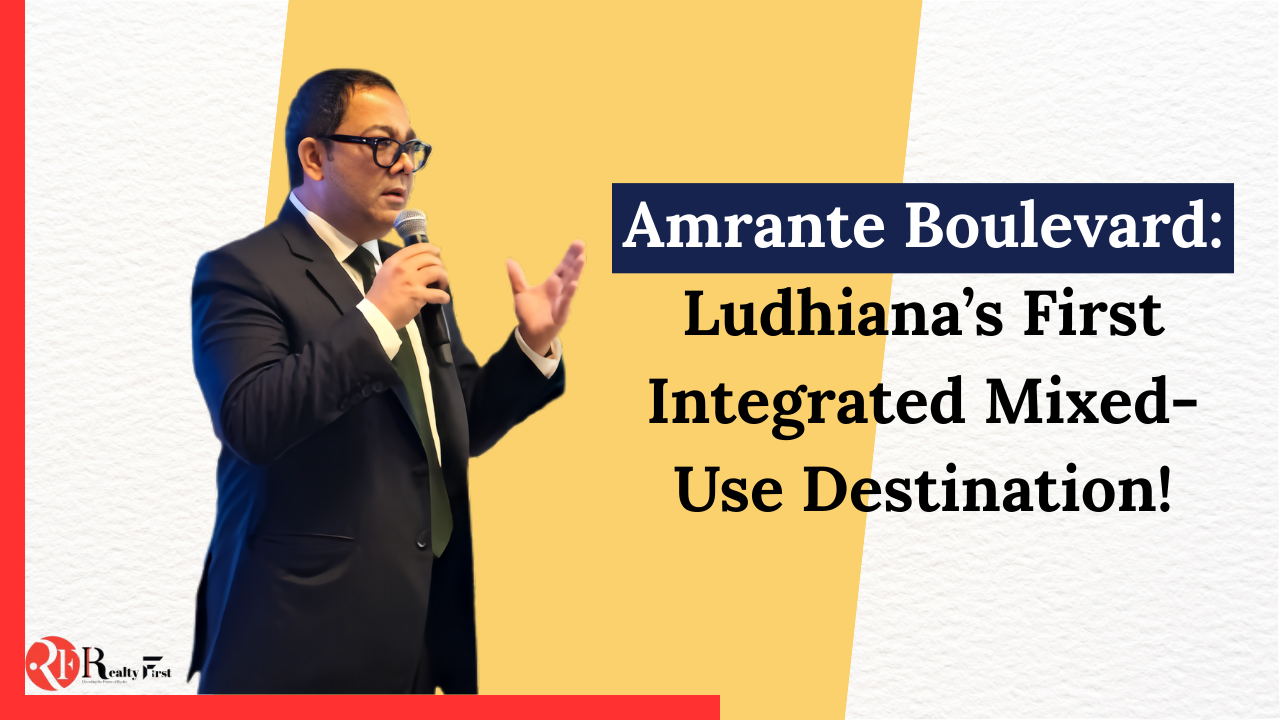 Read more about the article Vardhman Amrante Announces Mixed Use Development Amrante Boulevard in Ludhiana