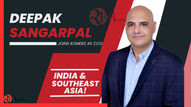 Komerz Appoints Deepak Sangarpal as CCO for India & SEA