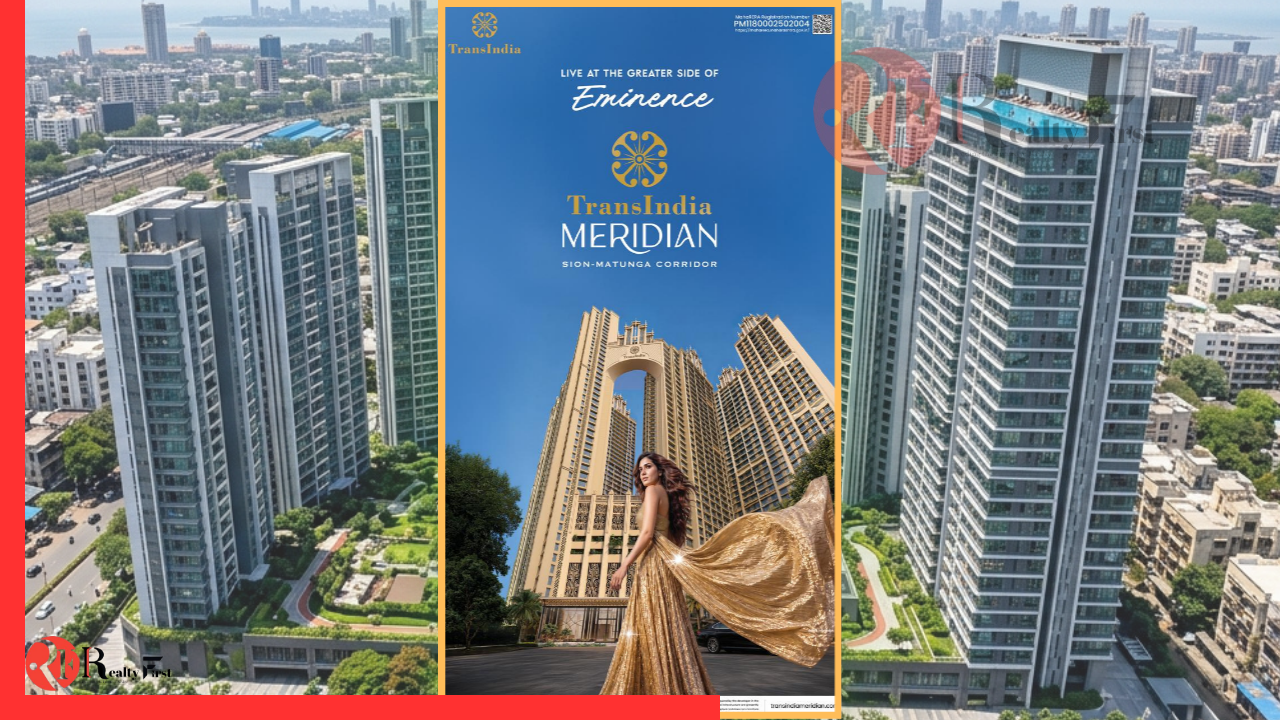 Read more about the article TransIndia launches Meridian residential project in Mumbai’s Sion-Matunga Corridor