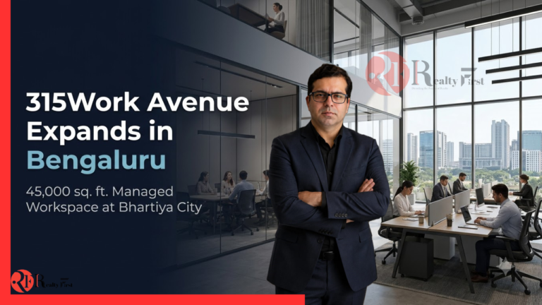 315Work Avenue Leases 45,000 Sq Ft Workspace in Bengaluru