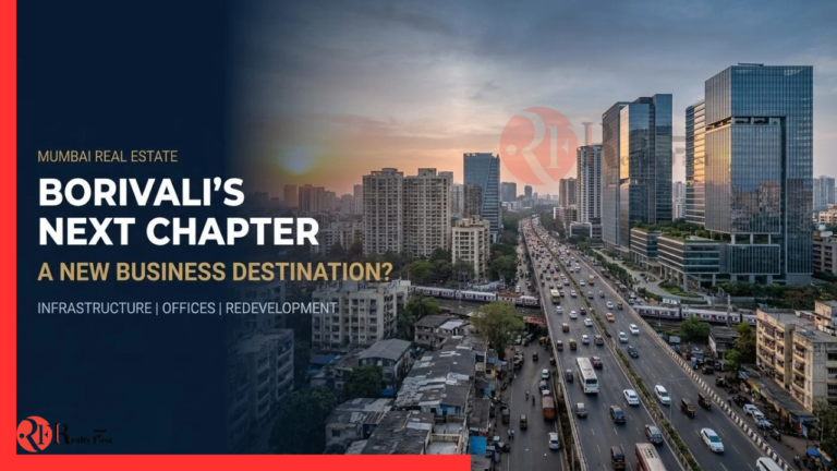 Borivali Commercial Real Estate: Mumbai’s Next Business Hub