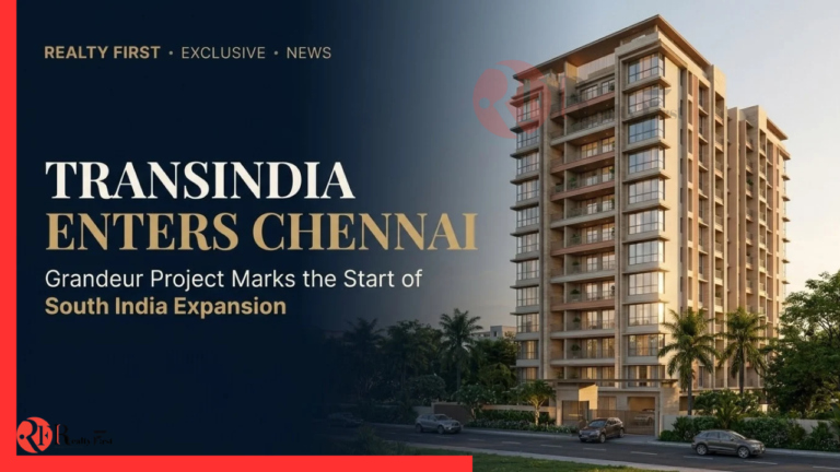 TransIndia Enters Chennai with Grandeur Project, South India Expansion